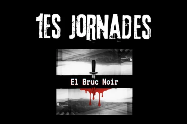 1es JORNADES EL BRUC NOIR 2025